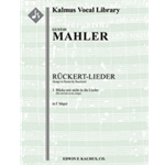 Songs to Poems by Rueckert; No. 1: Blicke mir nicht in die Lieder, medium voice (F, original key) [1