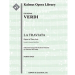 La Traviata [reduced orchestration] [Serious Opera, Orchestra Accompaniment]