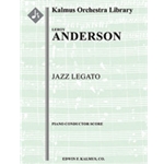 Jazz Legato for Full Orchestra [Full Orchestra, Ensemble Works]
