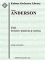 The Penny Whistle Song [Full Orchestra, Ensemble Works]