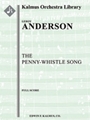 The Penny Whistle Song [Full Orchestra, Ensemble Works]