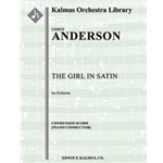 Girl in Satin, The [2+Picc.2.2.2: 3Sax(AAT; opt): 4.3.3.1: Perc(1): Str (9-8-7-6-5 in set)]