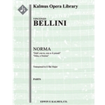 Norma: Act II, Scene 1, Duet (2 sopranos): Deh! con te, Mira O Norma (E-Flat) (excerpt) [Serious Ope