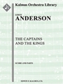 The Captains and the Kings [2+1, 2, 2, 2, (3sax) - 4, 3, 3, 1, timp, perc, str]