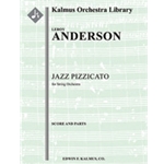 Jazz Pizzicato for String Orchestra [String Orchestra, Ensemble Works]