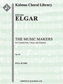 The Music Makers, Op. 69 [2+1, 2+1, 2+1, 2+1 - 4, 3, 3, 1, timp, perc, 2hp, org, str, solo A, mx cho