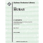 Carmen: Fantaisie Brillante on Themes from the Opera, Op. 3/3 for Solo Violin and Orchestra [Solo Vn