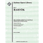 Bluebeard's Castle (Herzog Blaubarts Burg) [Serious Opera, Orchestra Accompaniment]