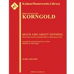 Much Ado About Nothing: Three Pieces for Small Orchestra [1.1.2.1: 2.2.1.0: Timp.Perc(2): Harm: Str