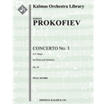 Concerto for Piano No. 3 in C Major, Op. 26 [Pno Solo: 2(2dPicc).2.2.2: 4.2.2+BTbn.0: Timp.Perc(1):