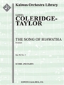 The Song of Hiawatha: Overture, Op. 30, No. 3 [Full Orchestra, Ensemble Works]