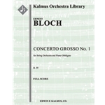 Concerto Grosso No. 1 for String Orchestra and Piano Obbligato, B. 59 [String Orchestra (8-8-5-5-5 i