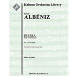 Iberia, Suite for Orchestra, No. 1: Evocation [3(3rd d.Picc).2+EH.2+BCl.2: 4.2.3.0: Timp:Perc(2): Hp