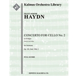 Concerto for Cello No. 2 in D, Op. 101 (Hob.VIIb:2) [0.2.0.0: 2.0.0.0: Str (4.4.3.3.3 in set): Solo