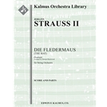 Die Fledermaus: Overture for String Orchestra