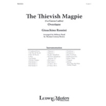 La Gazza Ladra (The Thieving Magpie): Overture [Concert Band]