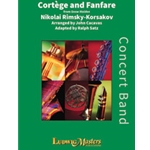 Cortege and Fanfare [Concert Band]