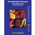 Presidential Polonaise [Concert Band]