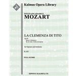 La Clemenza di Tito, K. 621; No. 21: Act II, Recitative e Aria: S'altro Che Lagrime [1.1.0.1: 2.0.0.