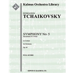 Symphony No. 5 in E minor, Op. 64: 4th Mvt. (Finale) [3(3rd dPicc).2.2.2: 4.2.3.1: Timp: Str (9-8-7-
