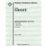 Mississippi Suite, A Tone Journey: 4. Mardi Gras [2+Picc.2+EH.2+BCl.2+CBsn: 4.3.3 (3rd BTbn).1: Timp