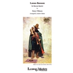Lassus Bassoon [4 Bassoons (4th is optional Contrabassoon)]