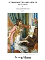 Six Romances sans Paroles Opus 76