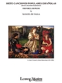 Seven Spanish Folksongs [Voice and Piano]