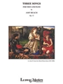 Three Songs, Op. 12 [Voice and Piano]