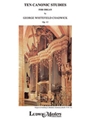 10 Canonic Studies [Organ]
