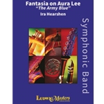 Fantasia on Aura Lee: The Army Blue [Symphonic Band]