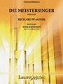 Die Meistersinger Prelude [Full Orchestra]