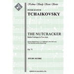 The Nutcracker, Op. 71 (complete ballet) [Full Orchestra, Ensemble Works]