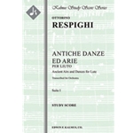 Antiche Danze ed Arie, Suite 1 (Ancient Airs and Dances) [Full Orchestra, Ensemble Works]