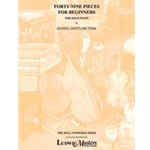 Forty-Nine Pieces for Beginners (Handestucke fur angehende Klavierspieler) [Detailed Instrumentation