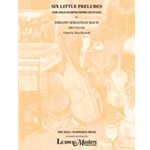 Six Little Preludes, BWV 933-938 [Harpsichord (or Piano) Solo]
