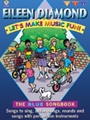 Let's Make Music Fun! Blue Book