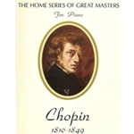 Chopin (Home Series of Great Masters)