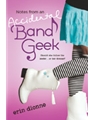 Notes from an Accidental Band Geek
