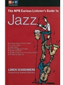 NPR Curious Listener's Guide to Jazz