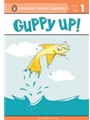 Guppy Up!