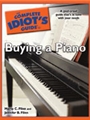 Complete Idiot's Guide To Buying A Piano