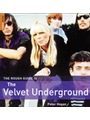 The Rough Guide to The Velvet Underground
