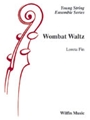 Wombat Waltz