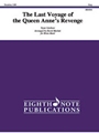 The Last Voyage of the Queen Anne’s Revenge [Brass Band]