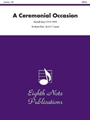 A Ceremonial Occasion