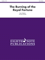 Burning Of The Royal Fortune