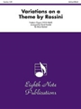 Variations on a Theme by Rossini