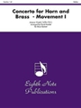 Concerto for Horn and Brass (Movement I)