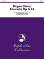 Organ (Harp) Concerto, Op. 4, No. 6
